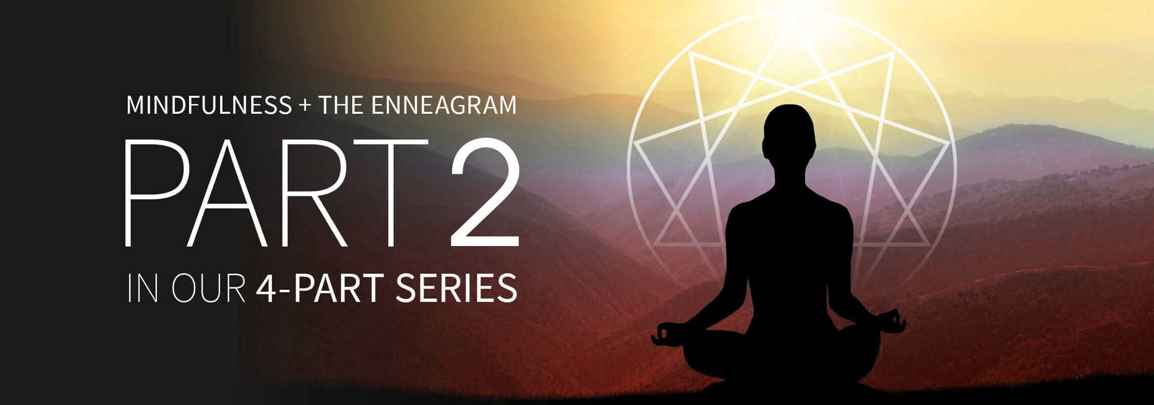 practicing mindfulness with the enneagram